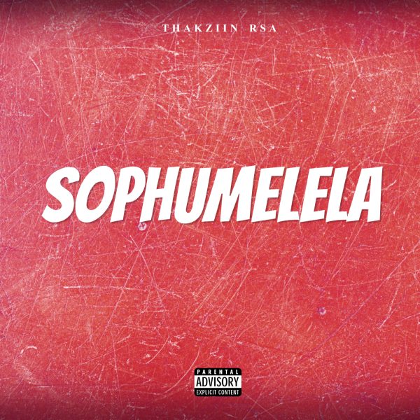 ThaKziin Rsa - Sophumelela (Official Audio)