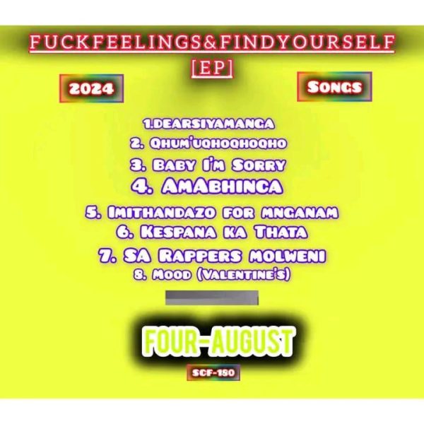 Four August - Fuck Feelings & Find Yourself EP